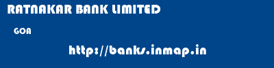 RATNAKAR BANK LIMITED  GOA     banks information 